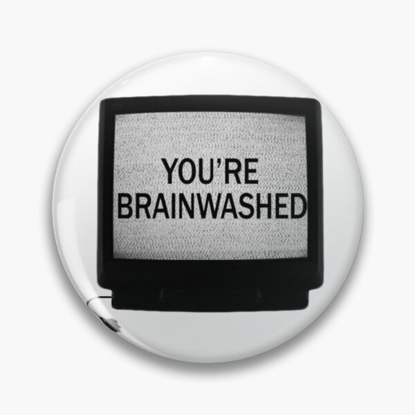 Item preview, You're brainwashed tv designed and sold by BrontesWhimsyStore.