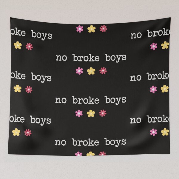 Item preview, No Broke Boys designed and sold by Knottygirl.