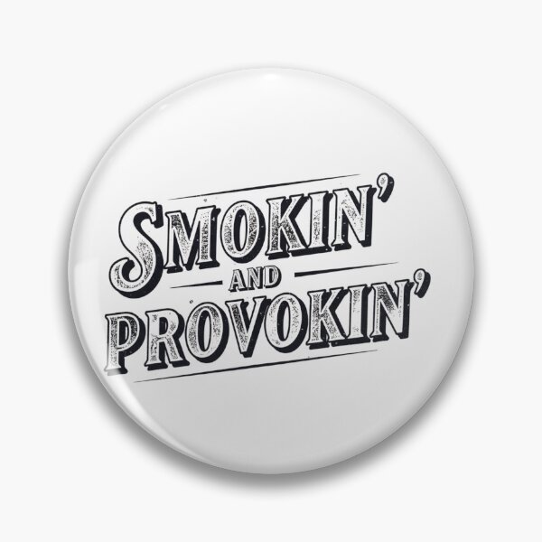 Item preview, Smokin’ and Provokin designed and sold by FitEnvy.