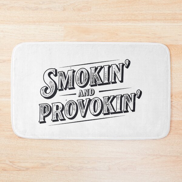 Item preview, Smokin’ and Provokin designed and sold by FitEnvy.