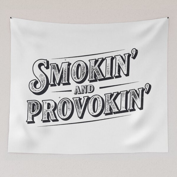 Item preview, Smokin’ and Provokin designed and sold by FitEnvy.