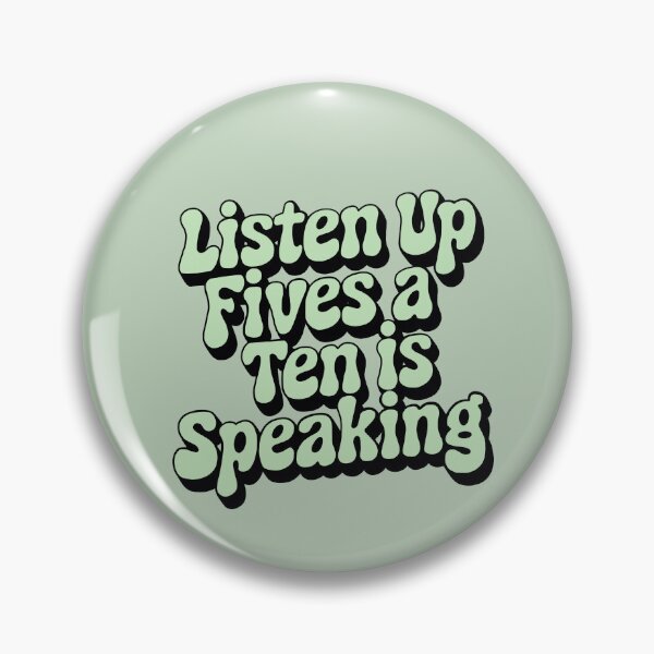 Item preview, Listen up fives a ten is speaking designed and sold by aluap106.