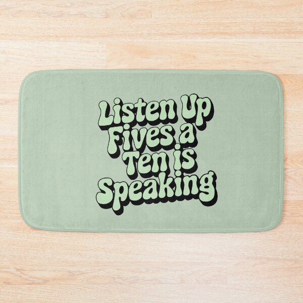 Item preview, Listen up fives a ten is speaking designed and sold by aluap106.