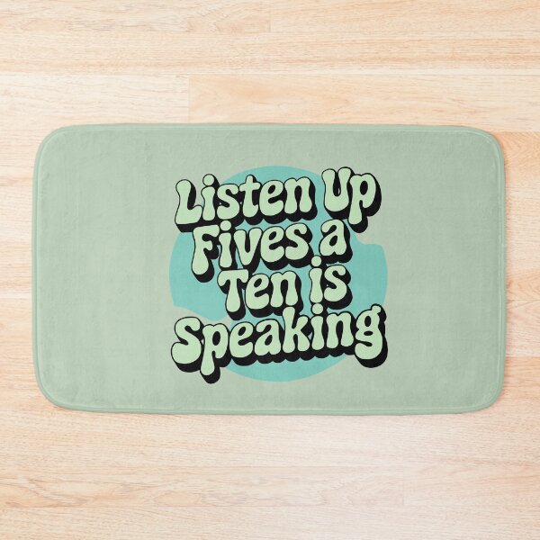 Item preview, Listen up fives a ten is speaking designed and sold by aluap106.