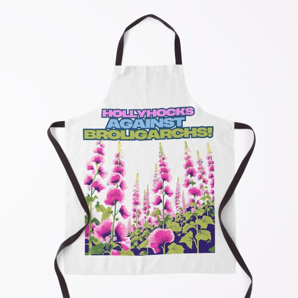 Item preview, Hollyhocks against Broligarchs! designed and sold by iam4democracy.