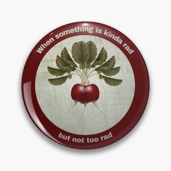 Item preview, Rad-ish designed and sold by NotARealGrownUp.