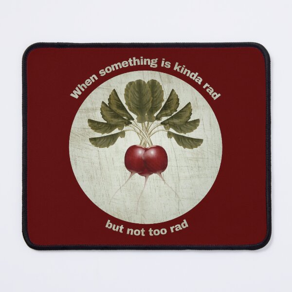 Item preview, Rad-ish designed and sold by NotARealGrownUp.
