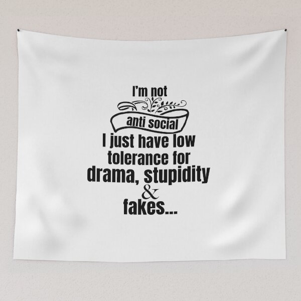 Item preview, LOW TOLERANCE FOR DRAMA STUPIDITY  & FAKES designed and sold by Sarcastic Gun.
