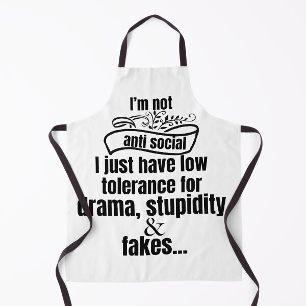 Item preview, LOW TOLERANCE FOR DRAMA STUPIDITY & FAKES designed and sold by Sarcastic Gun.