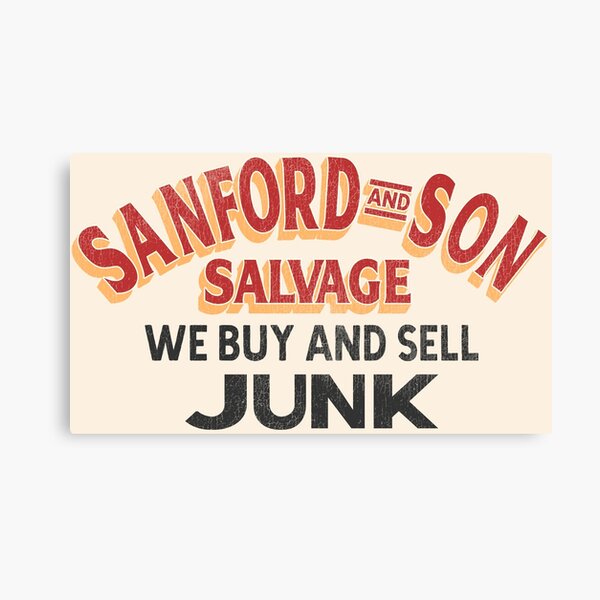 Item preview, Sanford and Son Salvage - We Buy and Sell Junk designed and sold by ourkid.