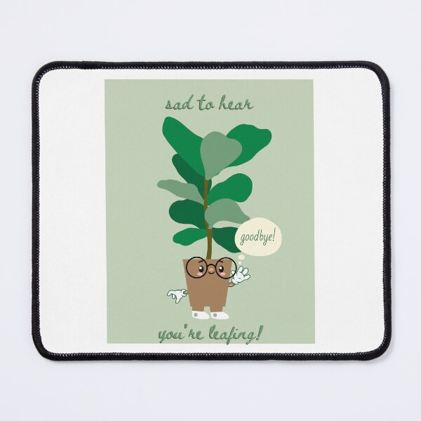 Item preview, You're leafing designed and sold by elloVi-y.