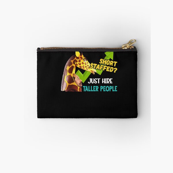 Item preview, Short Staffed Just Hire Taller People Meme Funny designed and sold by Dressed For  Duty.