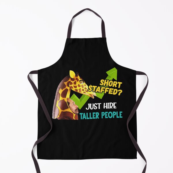 Item preview, Short Staffed Just Hire Taller People Meme Funny designed and sold by Dressed For  Duty.