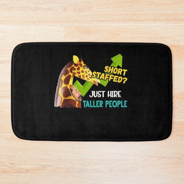 Item preview, Short Staffed Just Hire Taller People Meme Funny designed and sold by Dressed For  Duty.