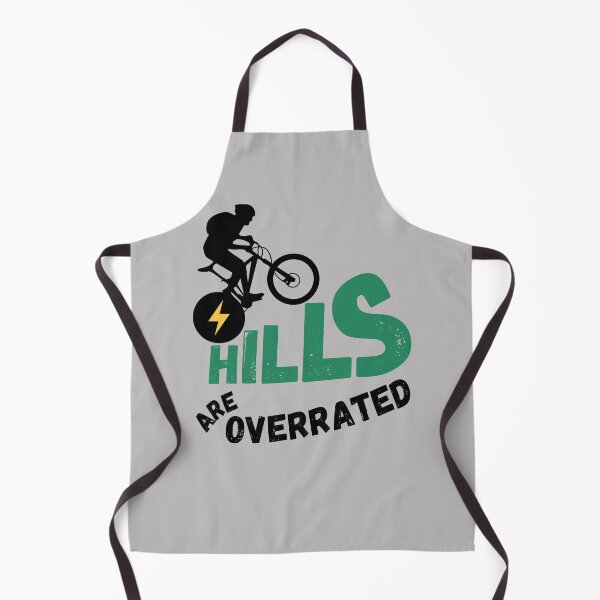 Item preview, Hills are overrated - e-biking designed and sold by Trekwise Apparel.