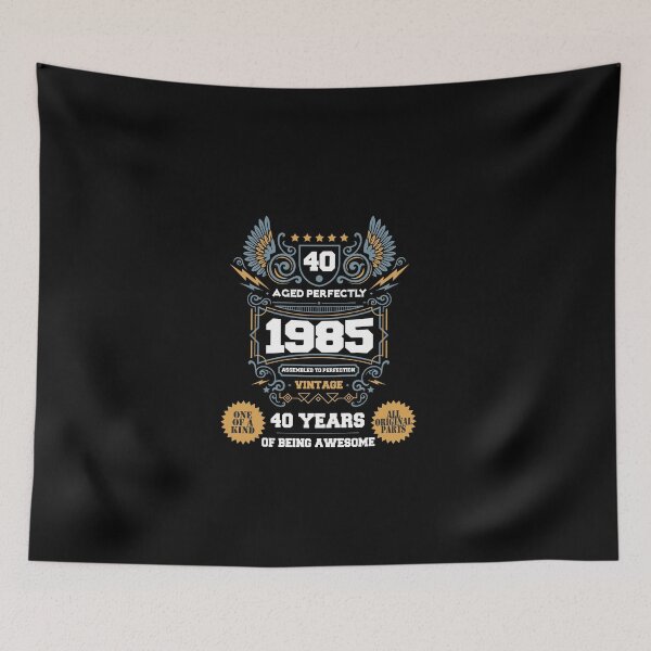 Item preview, Vintage Aged Perfectly Awesome Since 1985 Legend, Limited Edition, 40th Birthday, Assembled to perfection, Legend is Born, 40 years of being awesome, One of a kind Birthday designed and sold by DjenShop.