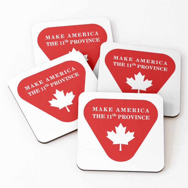 Item preview, Make America the 11th Canadian Province designed and sold by PlutonicPrints.