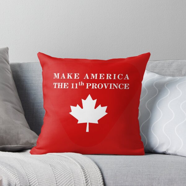 Item preview, Make America the 11th Canadian Province designed and sold by PlutonicPrints.