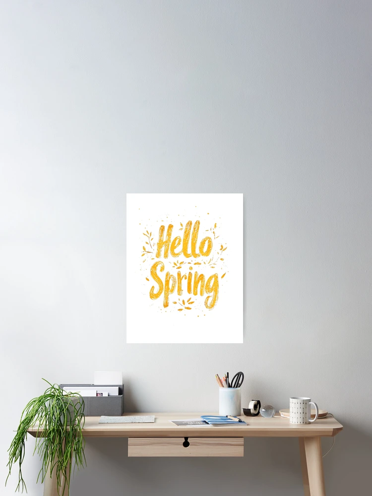 Thumbnail 2 of 3, Poster, Hello Spring designed and sold by KCLPrints.