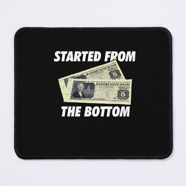 Item preview, Started At Bottom Funny Coupon Food Stamp 80s 90s designed and sold by Dressed For Duty.