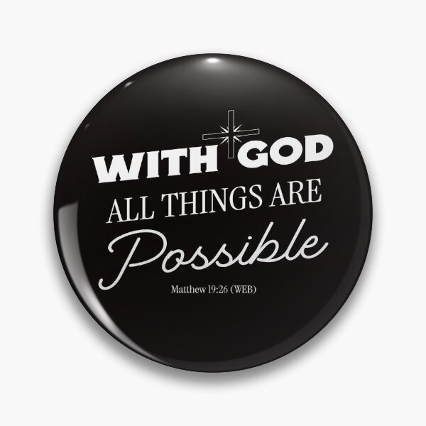 Item preview, With God All Things Are Posssible Matthew 19:26 Bible Verse designed and sold by JR-CreativeZone111.