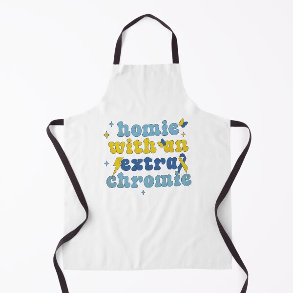Item preview, Homie with an Extra Chromie – Down Syndrome Awareness designed and sold by JoelFox165.