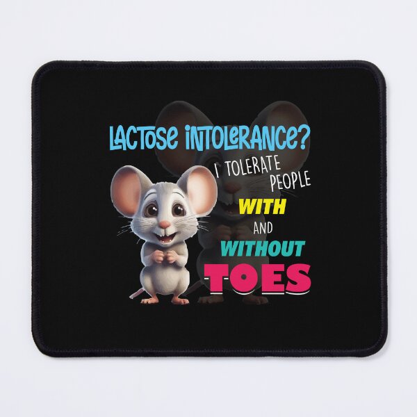 Item preview, Lactose Intolerance Tolerate People With And Without Toes Meme designed and sold by Dressed For Duty.