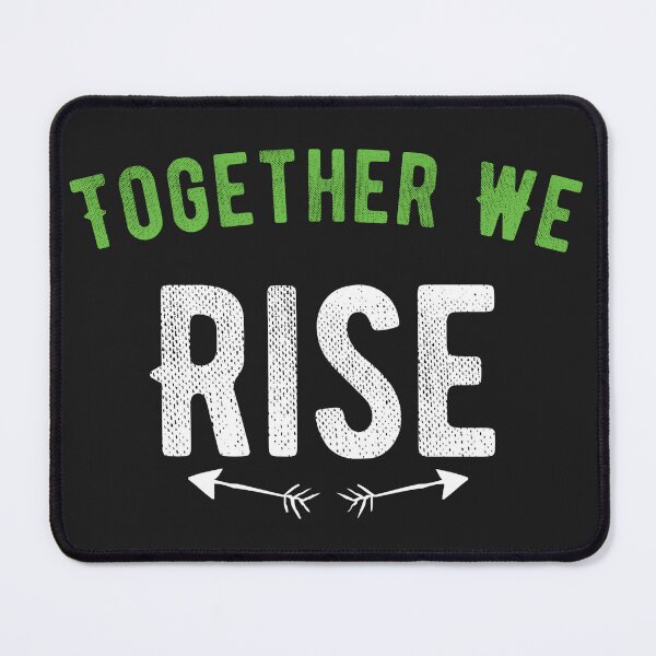 Item preview, TOGETHER WE RISE designed and sold by Pawprintgallary.