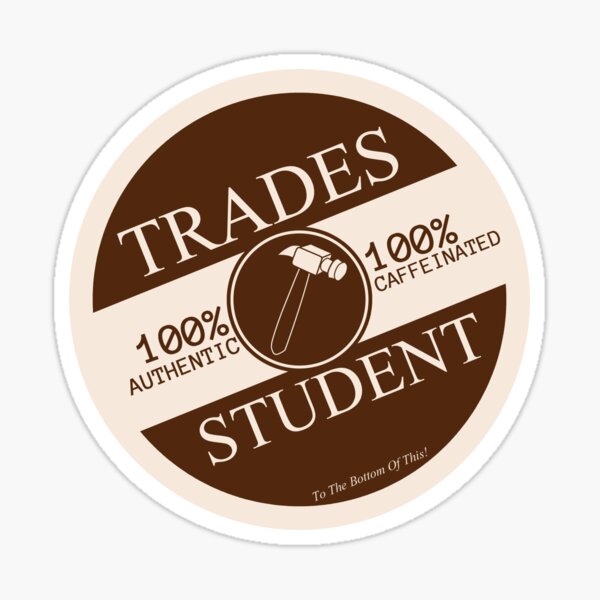 Item preview, Trades Student: Coffee Label designed and sold by To The Bottom Of This!.