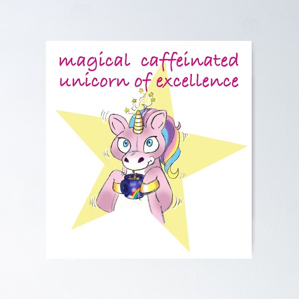 Funny Magical Caffeinated Unicorn Of Excellence Gift T-Shirt Funny Magical Caffeinated Unicorn Of Excellence Gift T-Shirt