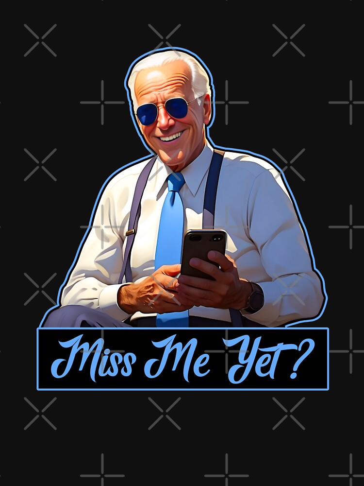 Thumbnail 7 of 7, Classic T-Shirt, Miss Me Yet ? Joe Biden T-Shirts and Stickers designed and sold by EthosWear.