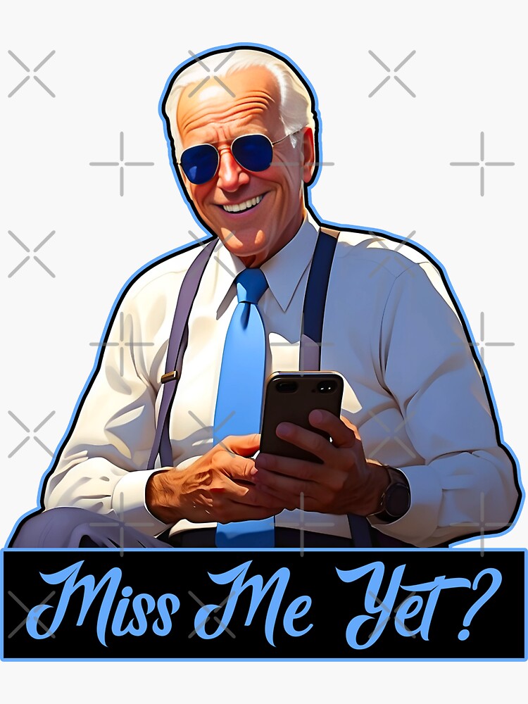 Thumbnail 3 of 3, Sticker, Miss Me Yet ? Joe Biden T-Shirts and Stickers designed and sold by EthosWear.