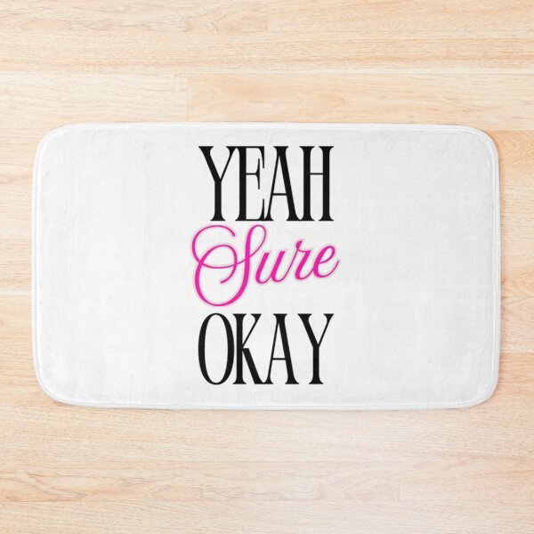 Item preview, Kelsea Ballerini Yeah Sure Okay designed and sold by Jschaffer16.