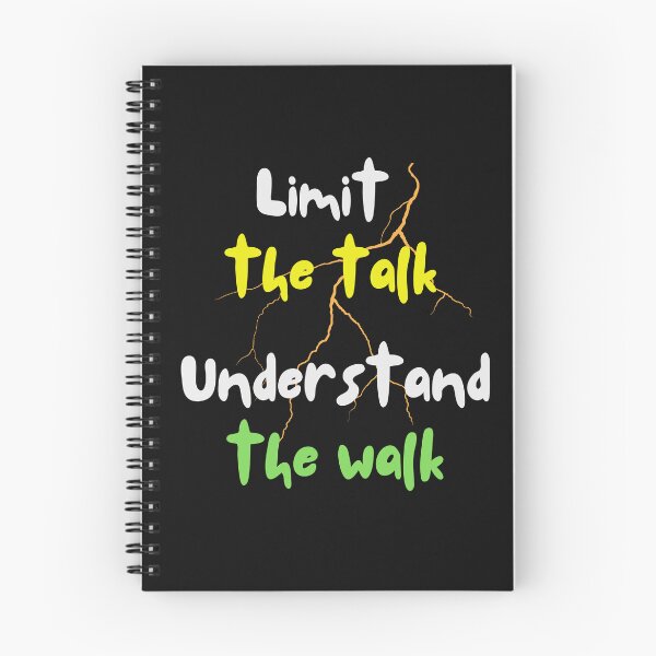Item preview, Limit the Talk, Understand the Walk – Actions Speak Louder designed and sold by ipot.