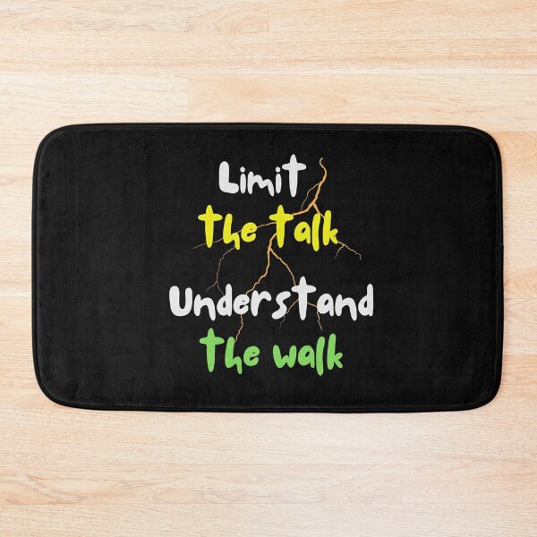 Item preview, Limit the Talk, Understand the Walk – Actions Speak Louder designed and sold by ipot.