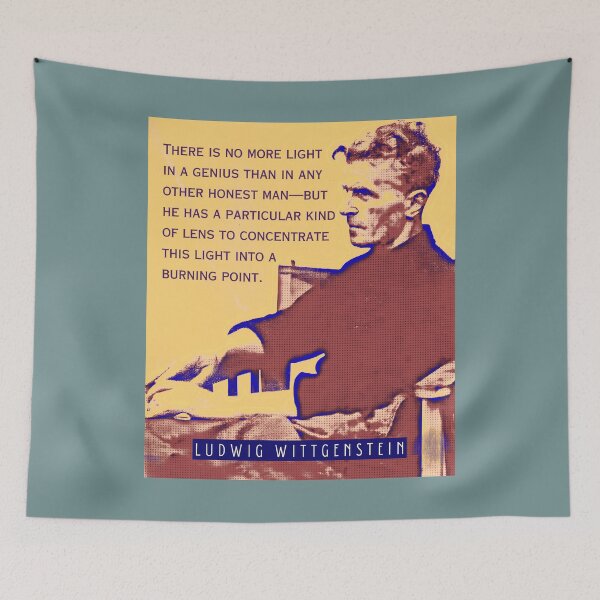 Item preview, Ludwig Wittgenstein quote: There is no more light in a genius than in any other honest man—but he has a particular kind of lens to concentrate this light into a burning point. designed and sold by artbleed.
