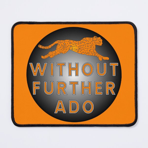 Item preview, Without further ado designed and sold by ALF2023.
