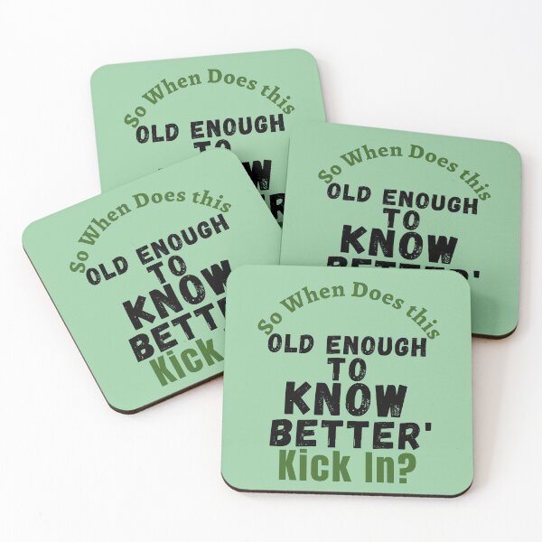 Item preview, So When Does This Old Enough... designed and sold by Old Age Ain't For Sissies!.