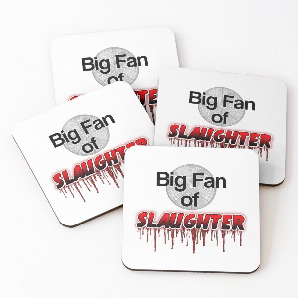 Item preview, Big Fan of SLAUGHTER designed and sold by Null's Nerf Necessities.