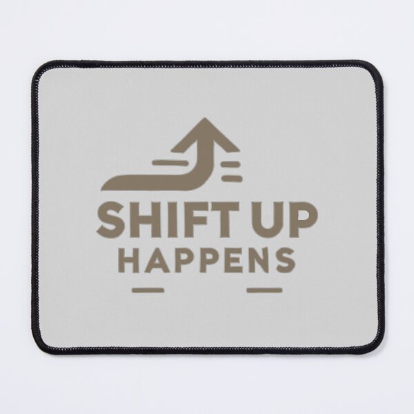 Item preview,  Shift Up Happens: Embrace High-Rev Humor on the Road designed and sold by CoolVisionStd.