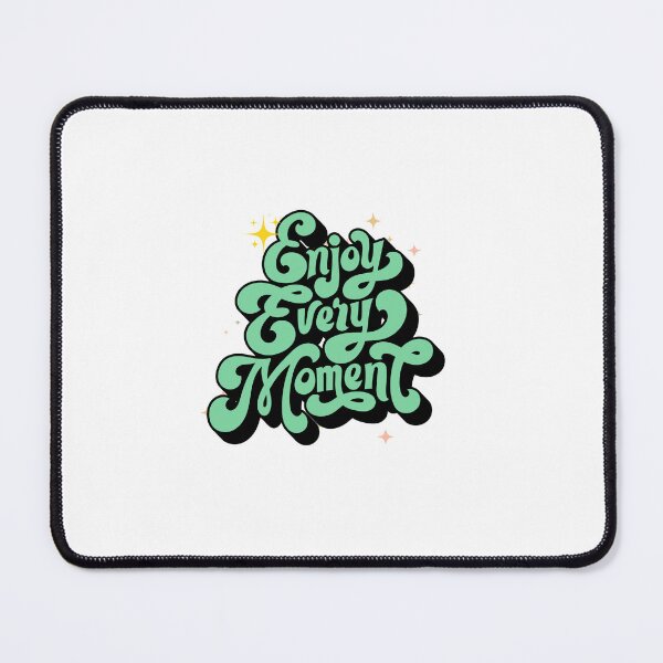 Item preview, Enjoy every moment designed and sold by ArtbyShamash.