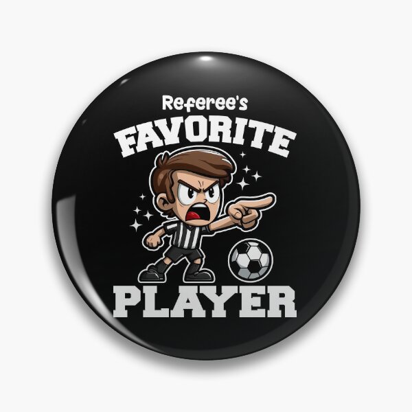 Item preview, REFEREE'S FAVORITE PLAYER - SOCCER GIFT designed and sold by KEF Custom.