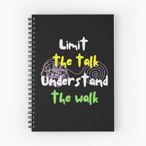 Item preview, Limit the Talk, Understand the Walk – Actions Speak Louder designed and sold by ipot.
