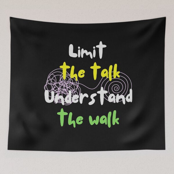 Item preview, Limit the Talk, Understand the Walk – Actions Speak Louder designed and sold by ipot.