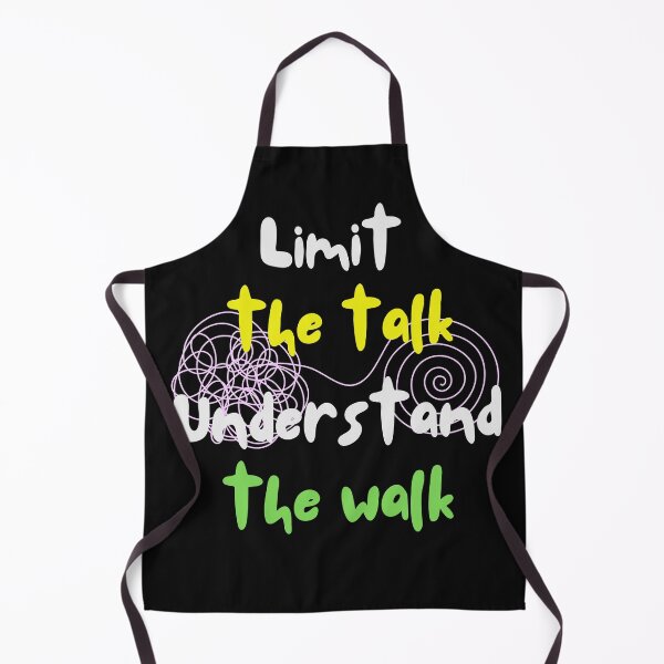 Item preview, Limit the Talk, Understand the Walk – Actions Speak Louder designed and sold by ipot.
