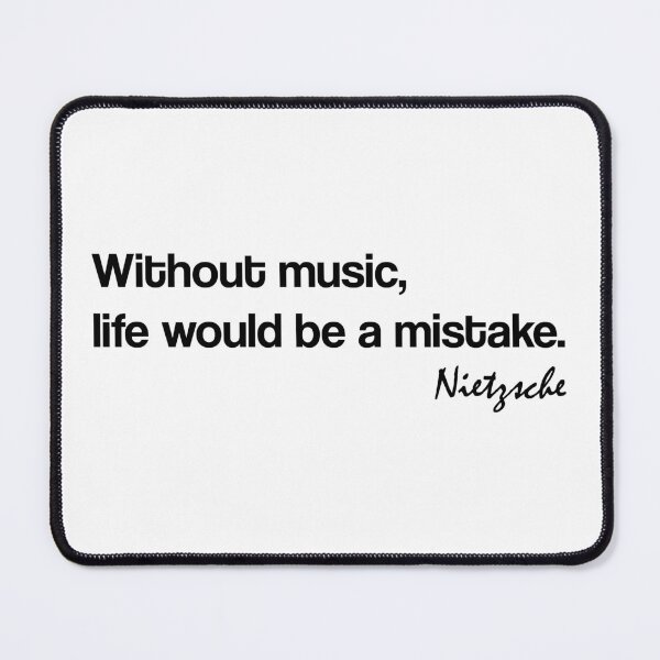 Item preview, Without music, life would be a mistake. designed and sold by VENDRI1.