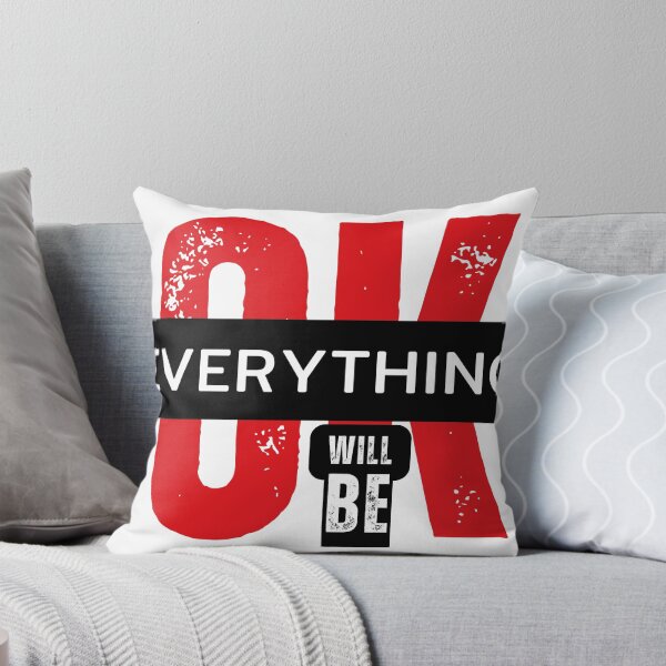Item preview,  Everything Will Be OK – Bold Motivational Art designed and sold by BecomeAHight.