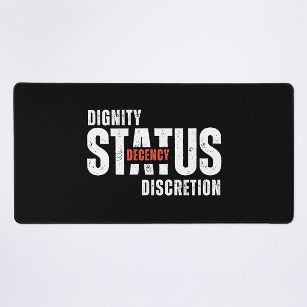 Item preview, Dignity, Status, Decency, Discretion – Values That Define You designed and sold by ipot.
