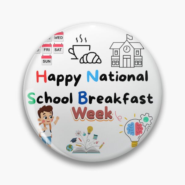 Item preview, Happy National School Breakfast   School Days Celebrate a Week of Learning designed and sold by World-Shop25.