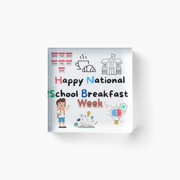 Item preview, Happy National School Breakfast   School Days Celebrate a Week of Learning designed and sold by World-Shop25.